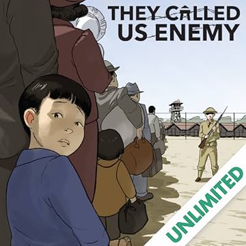 They Called Us Enemy